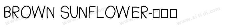 BROWN SUNFLOWER字体转换